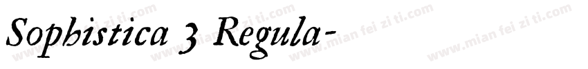 Sophistica 3 Regula字体转换